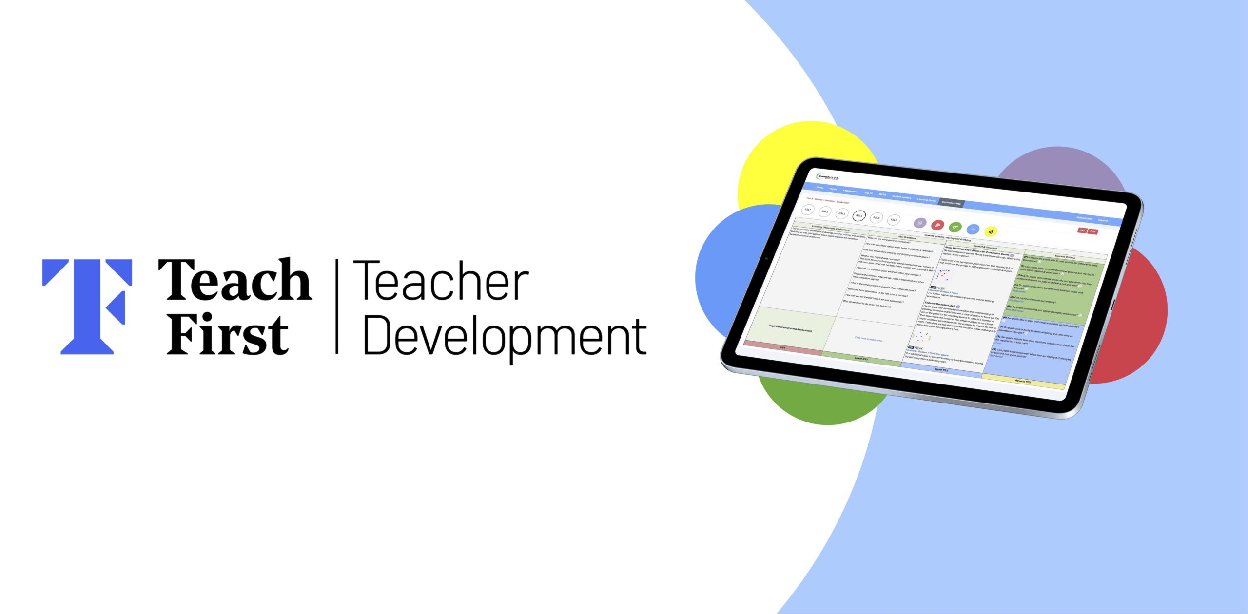 We are now working in partnership with teach first complete pe