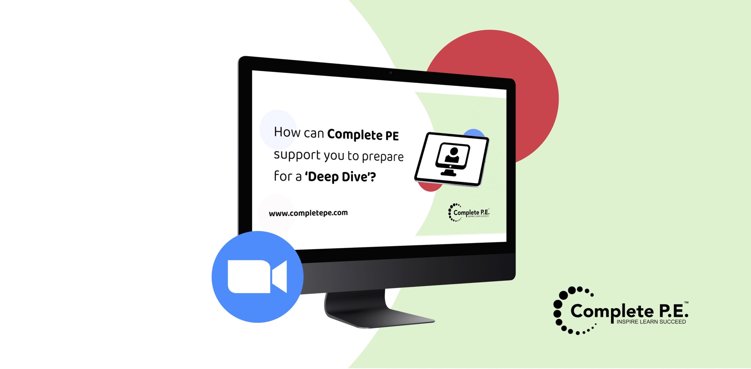 How can Complete PE support you to prepare for a Deep Dive?