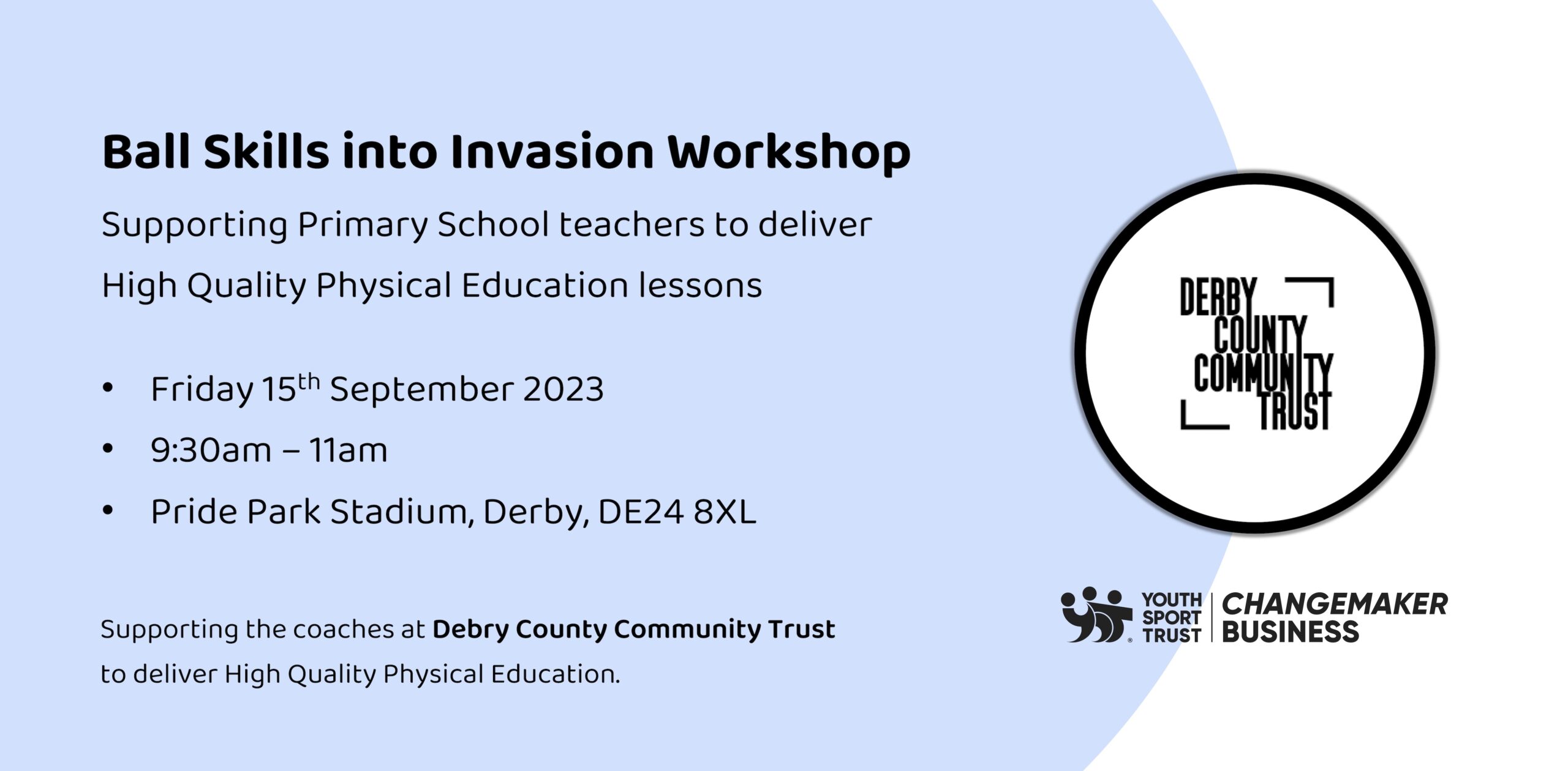 Derby | Ball Skills into Invasion Workshop